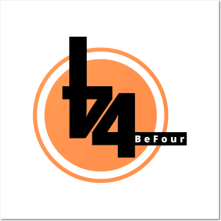 befour, not before Posters and Art